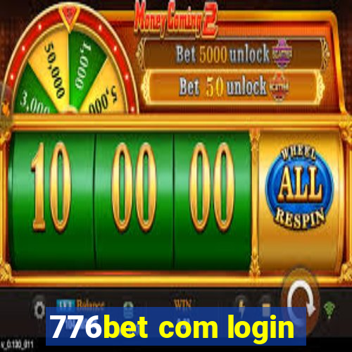 776bet com login